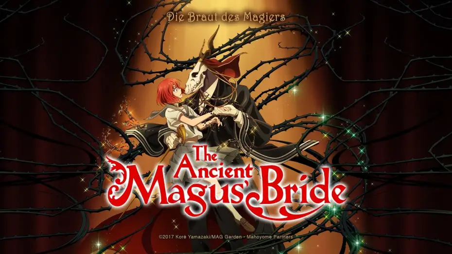 Видео к сериалу Невеста чародея — The Ancient Magus' Bride (Anime-Trailer)