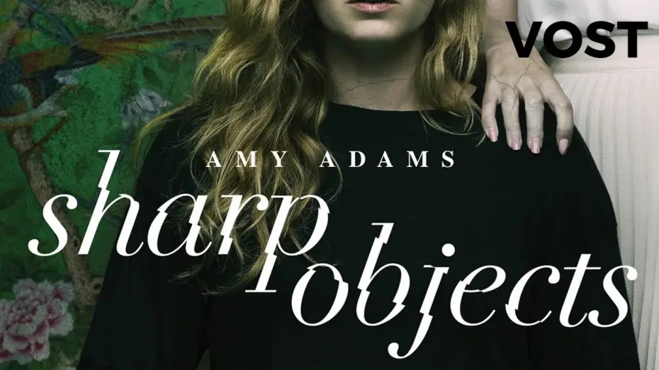 Видео к сериалу Острые предметы — Sharp Objects - Bande Annonce VOST