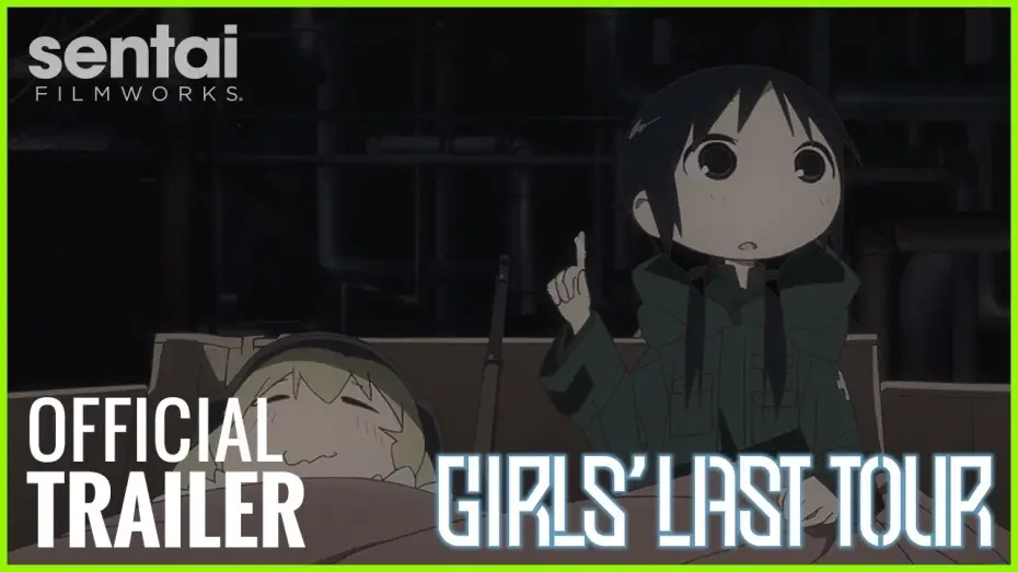 Видео к сериалу Девушки в последнем путешествии — Girl's Last Tour Official Trailer