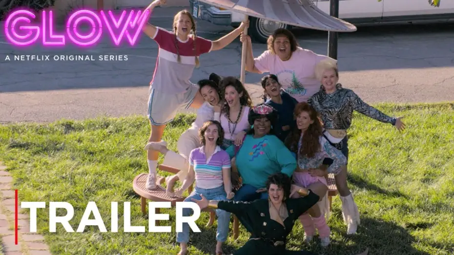 Видео к сериалу Блеск — GLOW: Season 2 | Main Trailer [HD] | Netflix