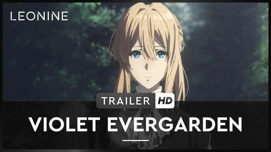 Видео к сериалу Вайолет Эвергарден — Violet Evergarden - Trailer (deutsch/german, FSK 6)