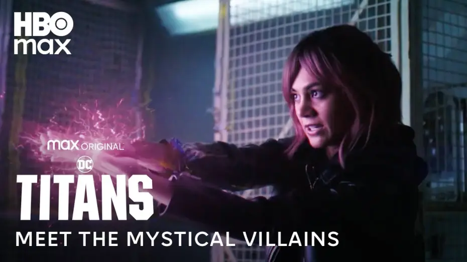Видео к сериалу Титаны — Meet The Mystical Villains of Titans