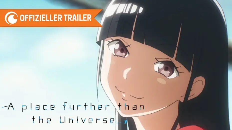 Видео к сериалу Место за пределами Вселенной — A Place Further Than the Universe - Trailer (OmU)