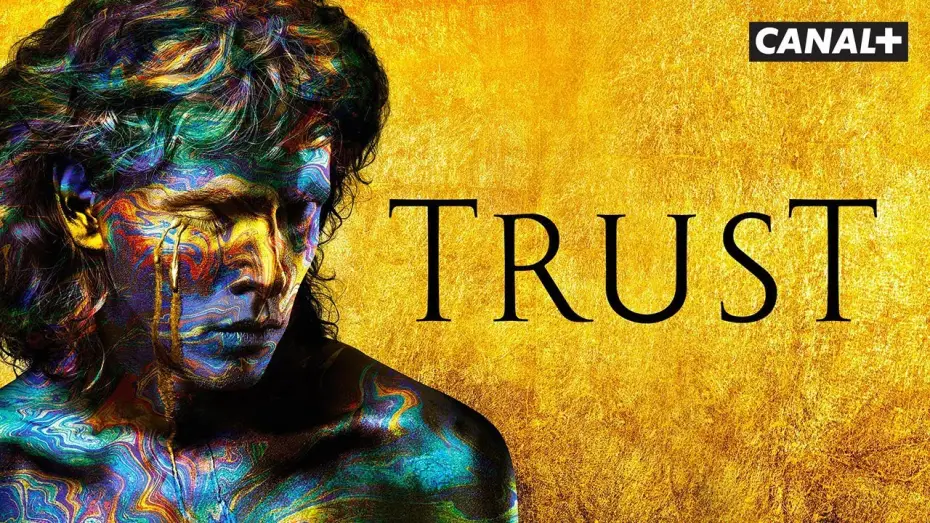 Видео к сериалу Траст — Trust - Bande Annonce VOST