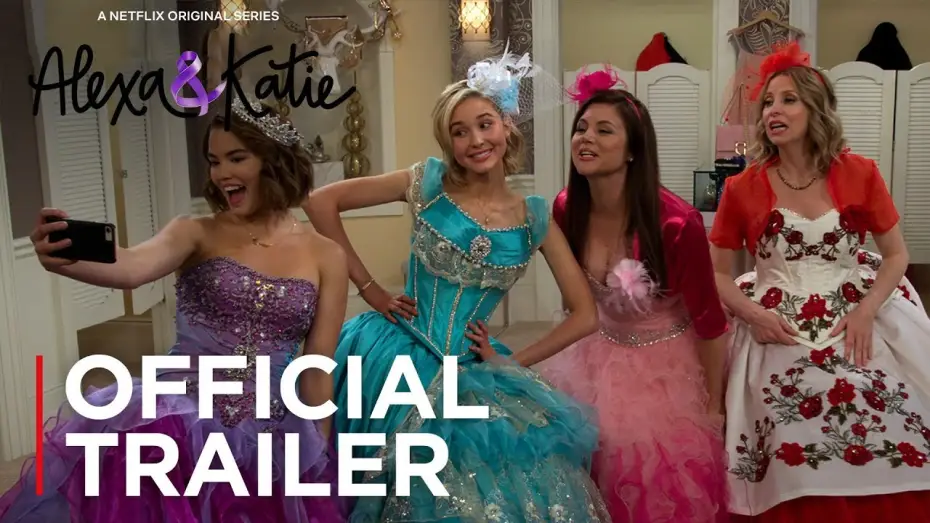 Видео к сериалу Алекса и Кэти — Alexa & Katie: Season 2 | Official Trailer [HD] | Netflix