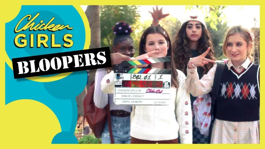 Видео к сериалу Курочки — CHICKEN GIRLS | Season 8 | Bloopers