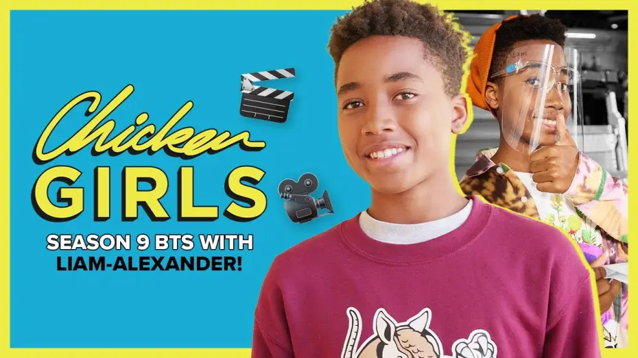 Видео к сериалу Курочки — CHICKEN GIRLS | Season 9 | BTS w/ Liam!