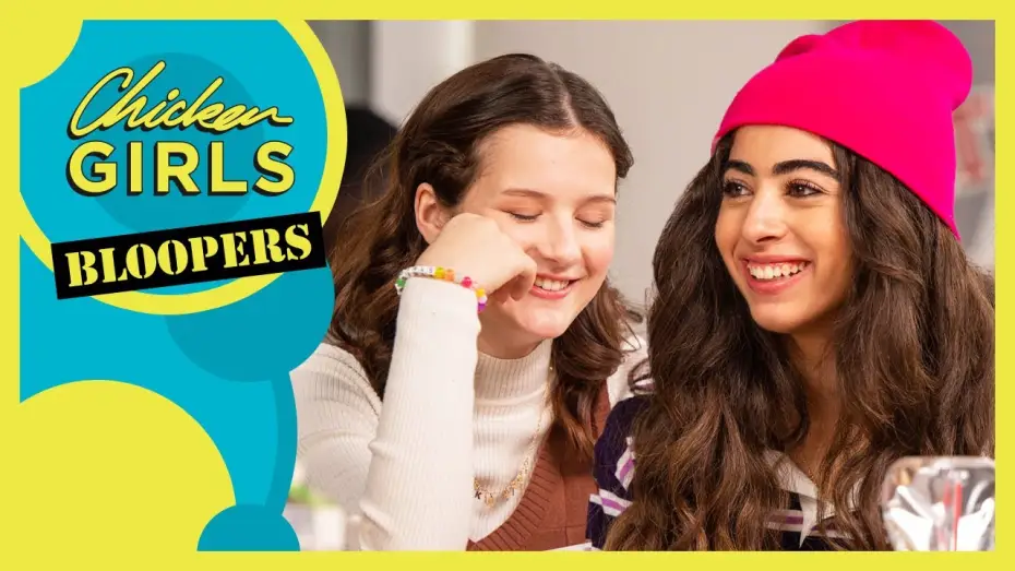 Видео к сериалу Курочки — CHICKEN GIRLS | Season 9 | Bloopers (Part 2)