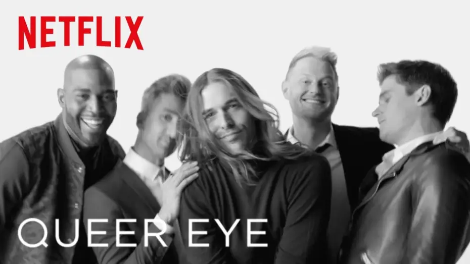 Видео к сериалу Натурал глазами гея — Queer Eye | Opening Sequence | Netflix