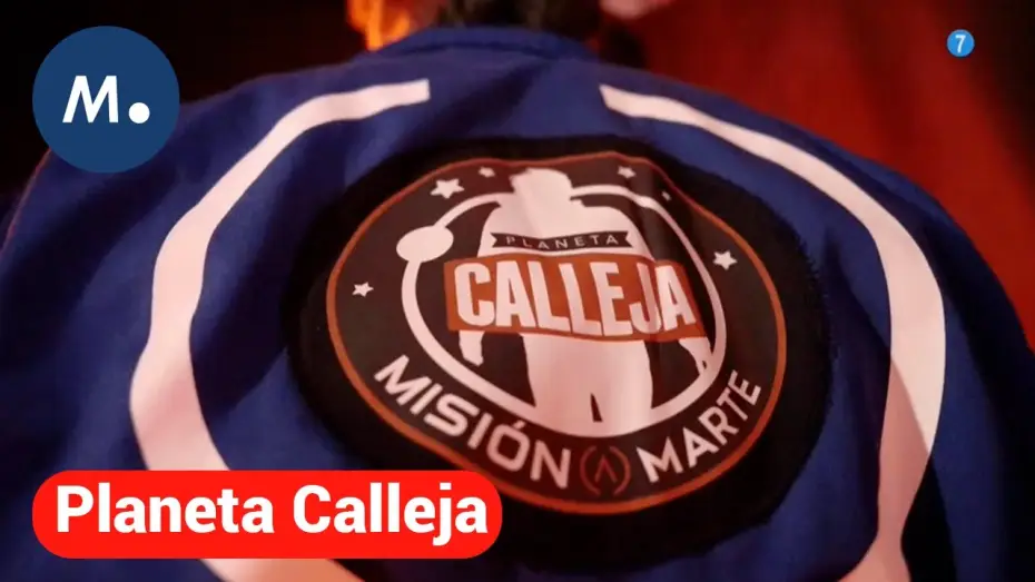 Видео к сериалу Planeta Calleja — En 'Planeta Calleja: Especial Misión a Marte' descubriremos cómo es la vida en el espacio | Mediaset