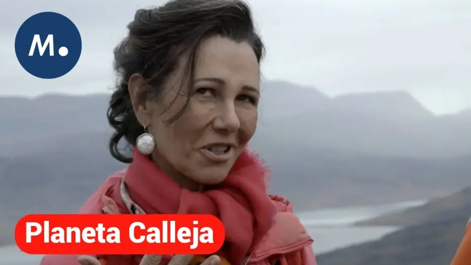 Видео к сериалу Planeta Calleja — 'Planeta Calleja' arranca la nueva temporada con Ana Botín: el miércoles, a las 22:40 en Cuatro