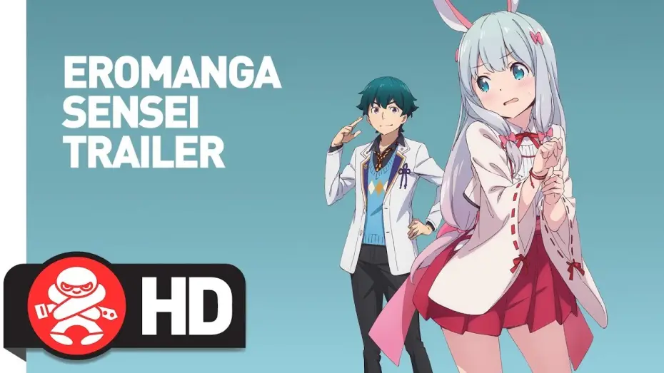 Видео к сериалу Эроманга-сэнсэй — Eromanga Sensei! - Official Trailer