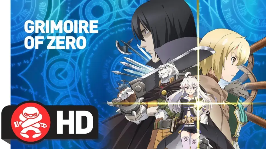 Видео к сериалу Книга магии для начинающих с нуля — Grimoire Of Zero - Offical trailer