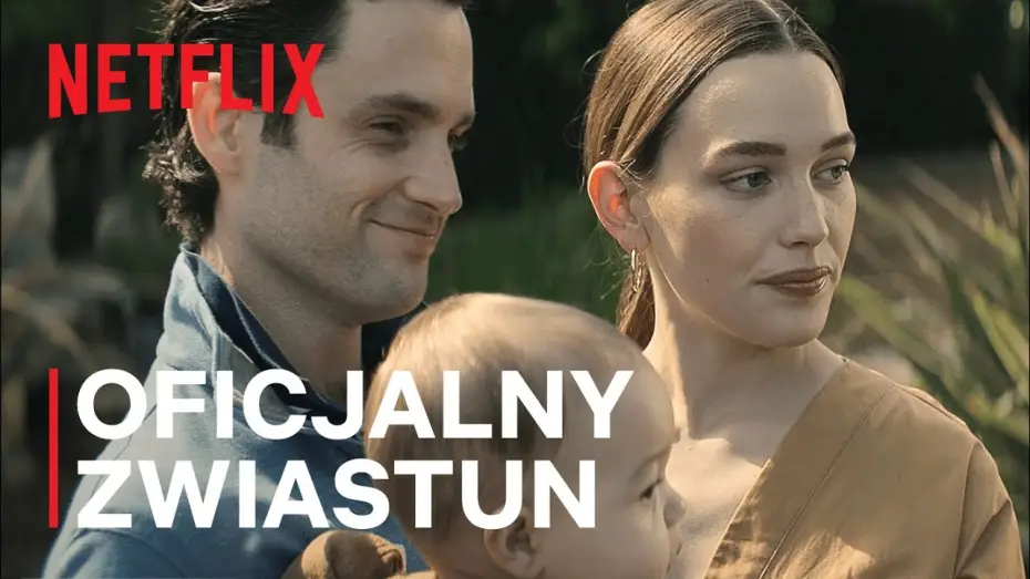 Видео к сериалу Ты — Ty: Sezon 3 | Oficjalny zwiastun | Netflix