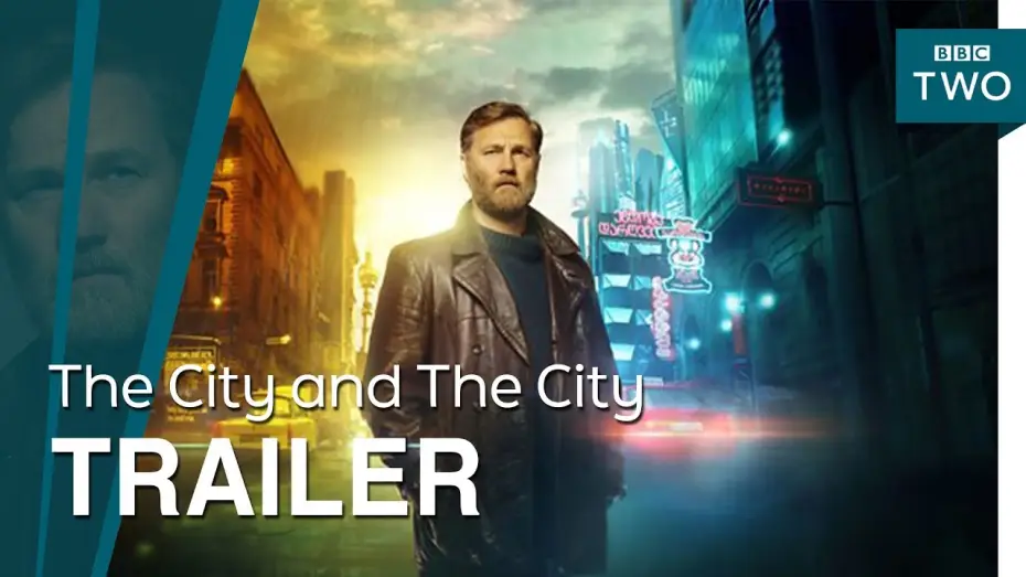 Видео к сериалу Город и Город — The City and The City I Trailer - BBC Two