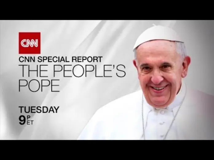 Видео к сериалу Спецвыпуск CNN — CNN Special Report:  The People's Pope Trailer