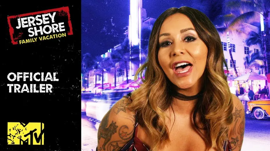 Видео к сериалу Берег Джерси: Семейный отпуск — 'Jersey Shore: Family Vacation' Official Trailer | Premieres April 5th + 8/7c | MTV