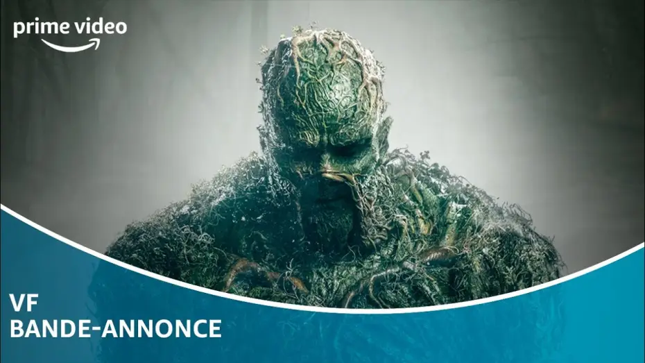 Видео к сериалу Болотная тварь — Swamp Thing - Bande Annonce [VF]