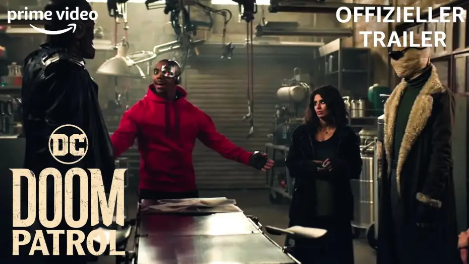 Видео к сериалу Роковой патруль — 5 furchtlose Superhelden | Doom Patrol | Offizieller Trailer | Prime Video DE