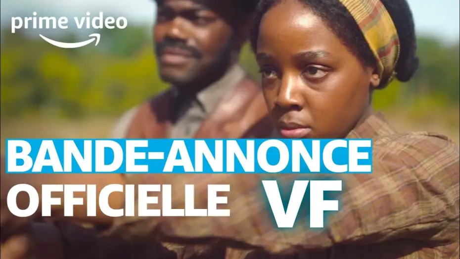 Видео к сериалу Подземная железная дорога — The Underground Railroad - Bande Annonce [VF]
