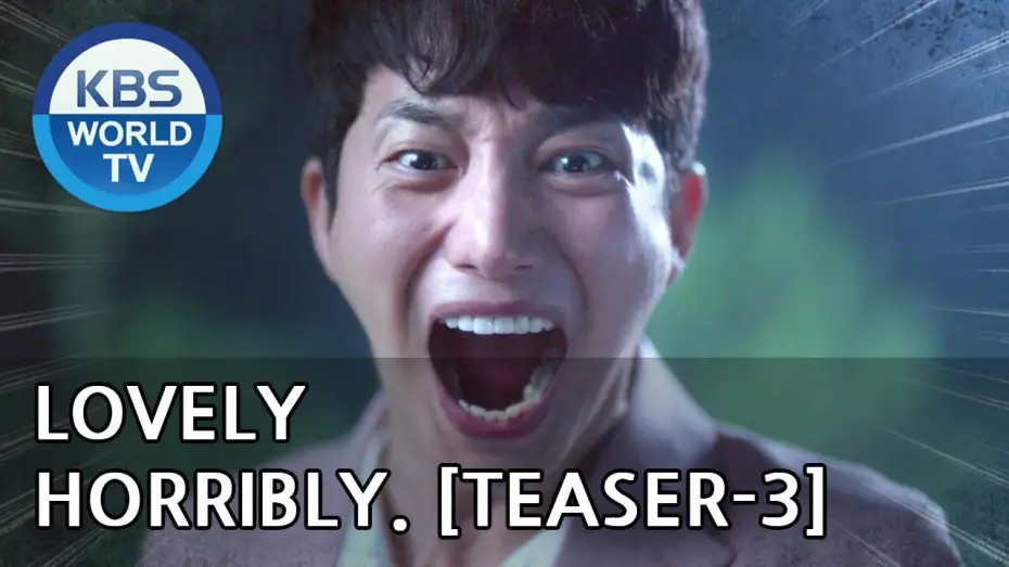 Видео к сериалу Страшно прекрасно — Lovely Horribly | 러블리 호러블리 [Teaser-Ver.3]