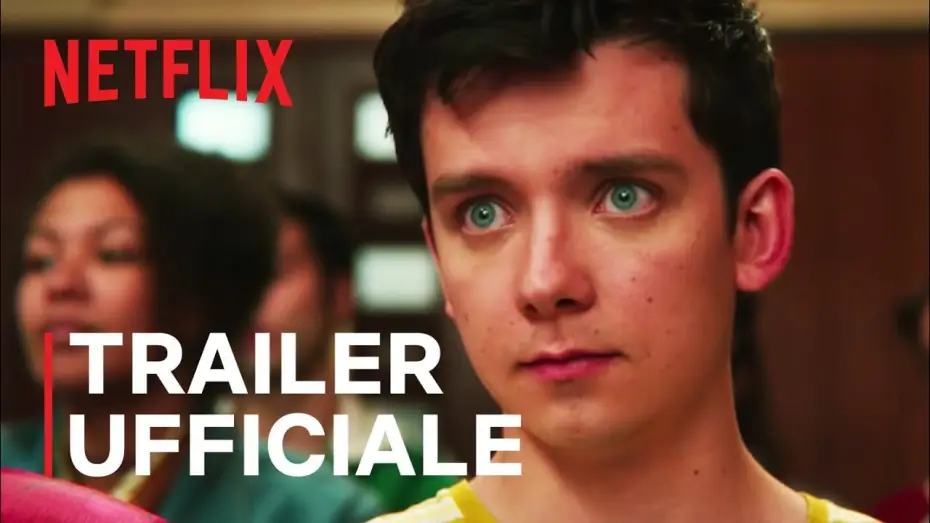 Видео к сериалу Сексуальное просвещение — Sex Education - Stagione 2 | Trailer ufficiale | Netflix Italia