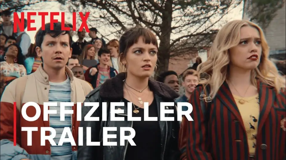 Видео к сериалу Сексуальное просвещение — Sex Education | Staffel 3 | Offizieller Trailer | Netflix