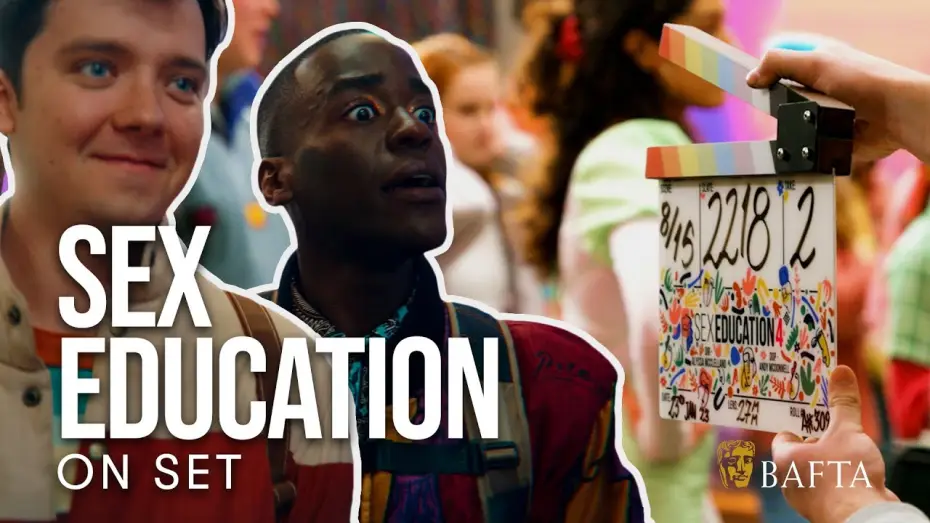 Видео к сериалу Сексуальное просвещение — How the climactic final season of Sex Education came to life | BAFTA On Set