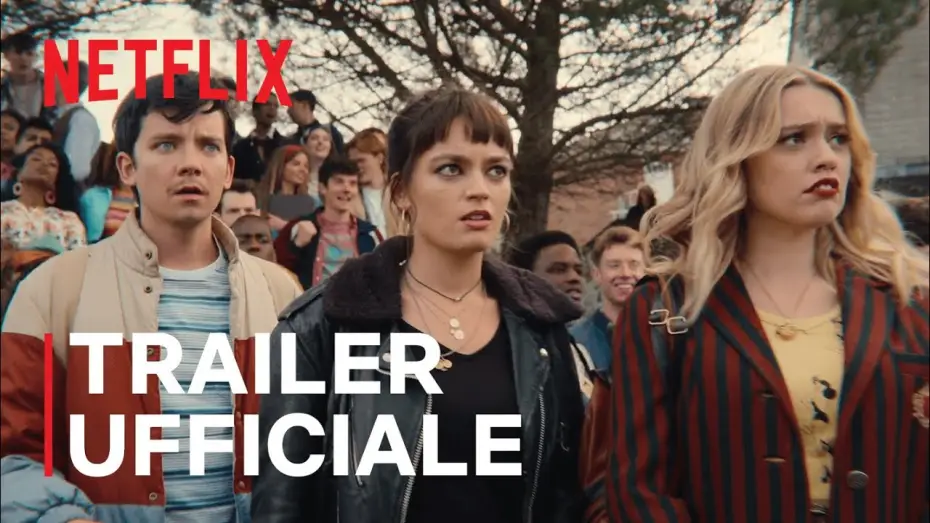 Видео к сериалу Сексуальное просвещение — Sex Education | Stagione 3 | Trailer ufficiale | Netflix