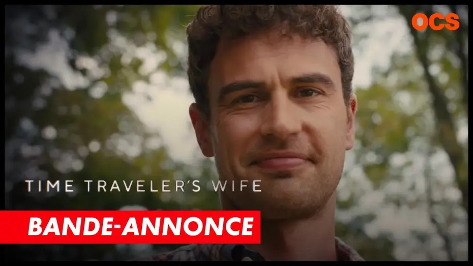 Видео к сериалу Жена путешественника во времени — The Time Traveler's Wife - Bande-annonce VOSTFR