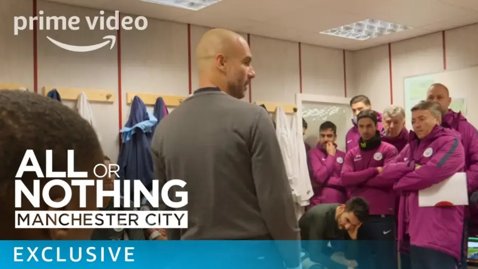 Видео к сериалу Всё или ничего: Манчестер Сити — All or Nothing: Manchester City - Inside the changing room | Prime Video