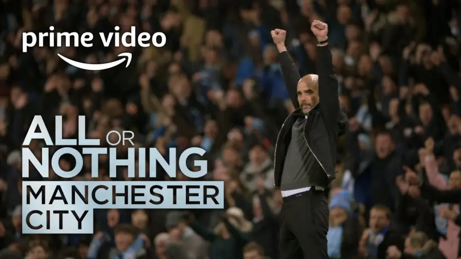 Видео к сериалу Всё или ничего: Манчестер Сити — All or Nothing: Manchester City - Trailer | Prime Video
