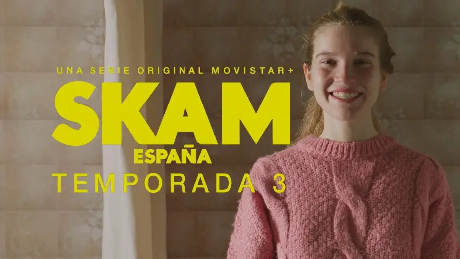 Видео к сериалу Стыд. Испания — Trailer Viri SKAM España Temporada 3 | Movistar +