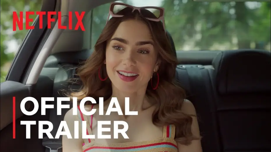 Видео к сериалу Эмили в Париже — Emily in Paris: Season 2 - Official Trailer