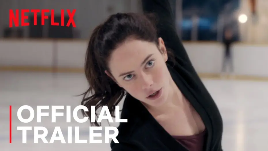 Видео к сериалу Цепляясь за лед — Spinning Out | Official Trailer | Netflix