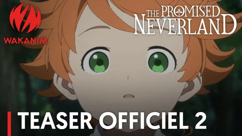 Видео к сериалу Обещанный Неверленд — THE PROMISED NEVERLAND - Teaser #2 [VOST]