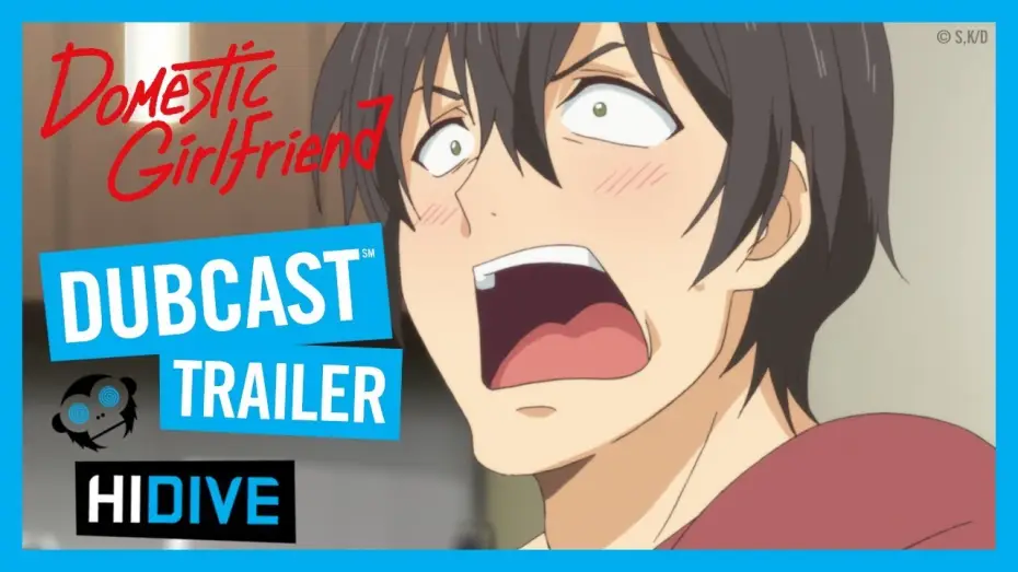 Видео к сериалу Домашняя девушка — Domestic Girlfriend DUBCAST Trailer