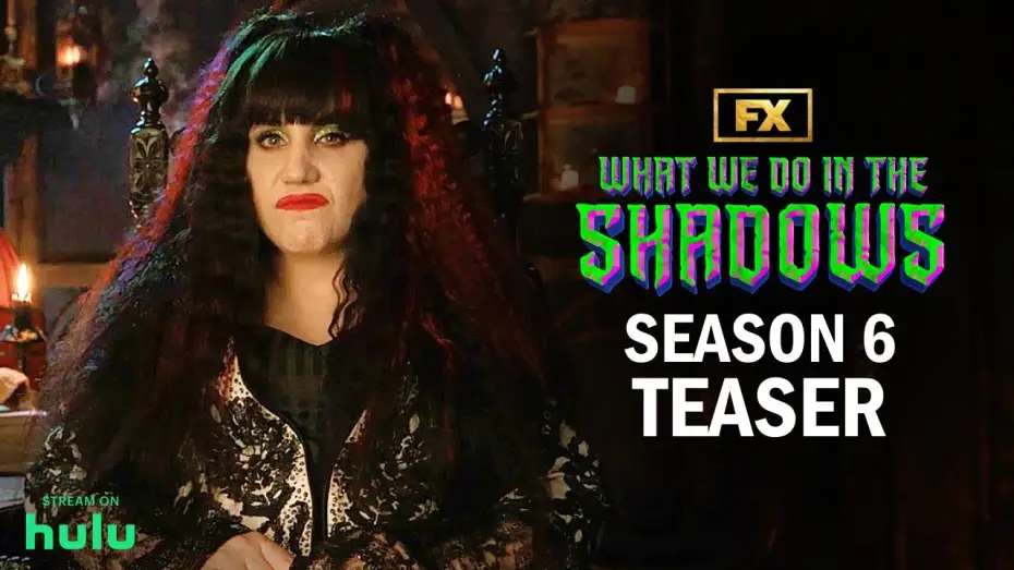 Видео к сериалу Чем мы заняты в тени — Season 6 Official Teaser - It's Go Time
