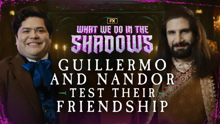 Видео к сериалу Чем мы заняты в тени — Guillermo and Nandor Test Their Friendship