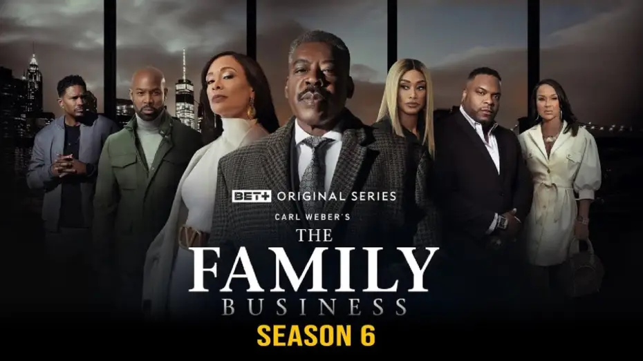 Видео к сериалу Carl Weber's The Family Business — Сезон 6 — Carl Weber's The Family Business | BET+ Original Series | Streaming October 23