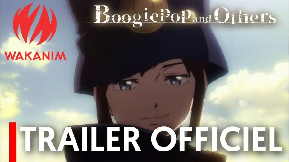 Видео к сериалу Бугипоп никогда не смеётся — BoogiePoP and Others - Bande Annonce VOST