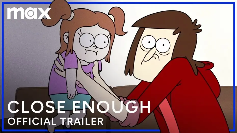 Видео к сериалу Ближе некуда — Close Enough Season 2 | Official Trailer | HBO Max