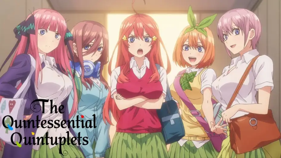 Видео к сериалу Пять невест — Quintuplets | The Quintessential Quintuplets