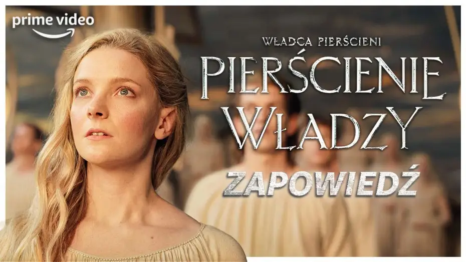 Видео к сериалу Властелин колец: Кольца Власти — Władca Pierścieni: Pierścienie Władzy | Zapowiedź | Prime Video Polska