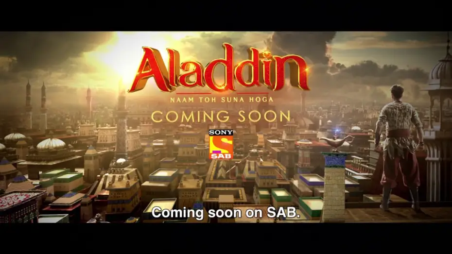 Видео к сериалу अलादीन - नाम तो सुना होगा — Aladdin – Naam Toh Suna Hoga | Coming Soon | Promo