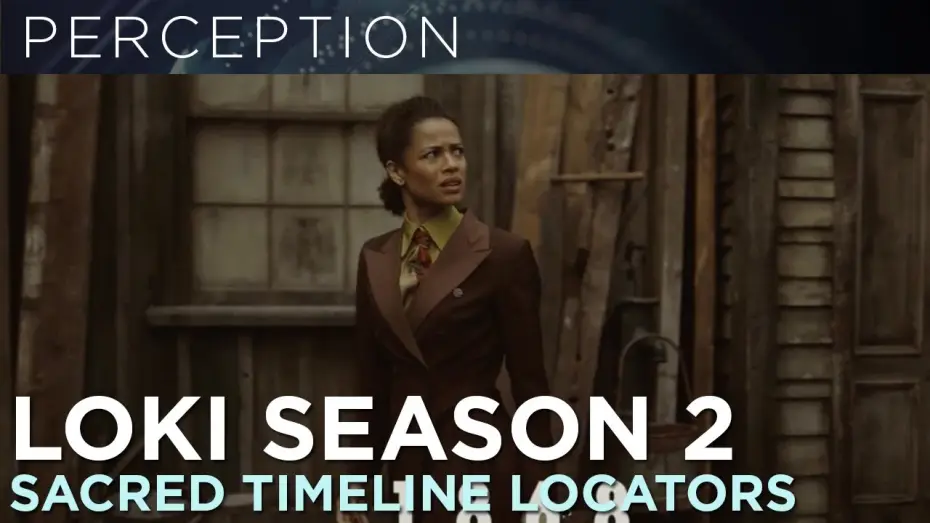 Видео к сериалу Loki — Season 2: Sacred Timeline Locators