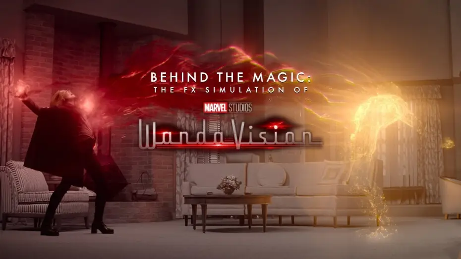 Видео к сериалу ВандаВижн — Behind the Magic: The FX Simulation of Marvel Studios’ WandaVision
