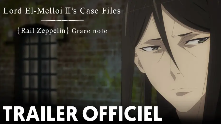 Видео к сериалу Досье лорда Эль-Меллоя II — Lord El-Melloi II’s Case Files {Rail Zeppelin} Grace note - Bande Annonce VOST