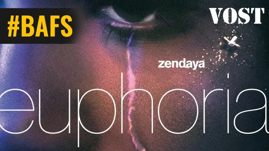 Видео к сериалу Эйфория — Euphoria - Bande Annonce VOST