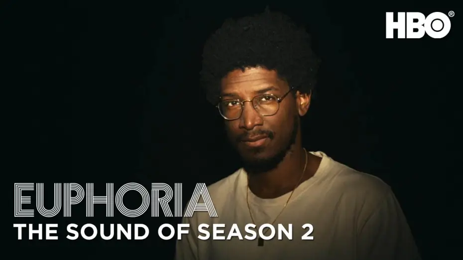 Видео к сериалу Эйфория — the sound of season 2
